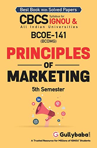 Gullybaba IGNOU BCOMG 5th Sem BCOE141 Principles of Marketing in English