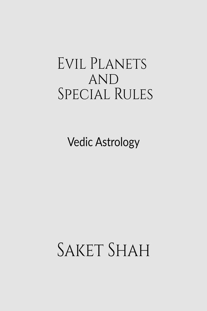 Evil Planets and Special Rules : Vedic Astrology