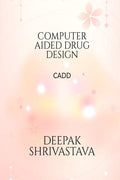 Computer Aided Drug Design