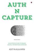 AUTH N CAPTURE (Revised Edition) Aditya Kulkarni
