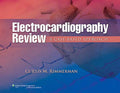 ELECTROCARDIOGRAPHY REVIEW A CASE BASED APPROACH