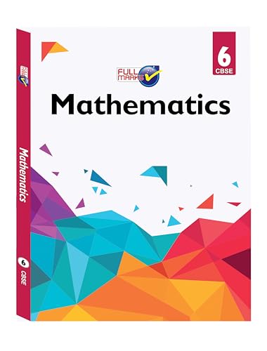 Full Marks Mathematics CBSE Support Book Class 6 | NCERT Solutions | Question Bank | Reference Books (202526)