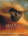 THE MAMMALS OF SOUTH ASIA  VOLUME 1