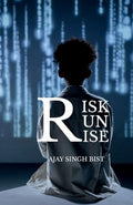 Risk Run Rise