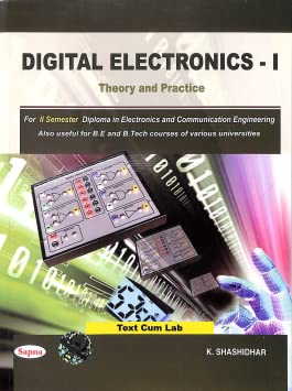 Digital Electronics 1 Theory & Practice For 2 Sem Diploma In Electronics & Communication Enginee