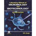 Laboratory Manual Of Microbiology And Biotechnology, 2Nd Edition