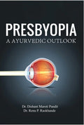 Presbyopia A Ayurvedic Outlook