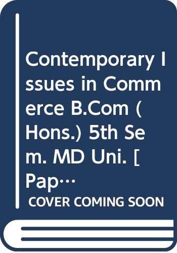 Contemporary Issues in Commerce B.Com (Hons.) 5th Sem. MD Uni.