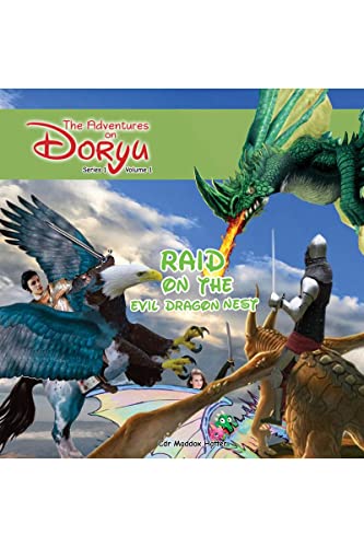 The Adventures On Doryu : Raid On The Evil Dragon Nest