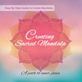 Creating Sacred Mandala