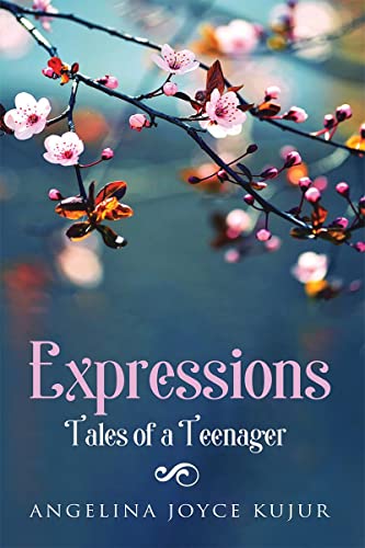 Expressions  Tales of a teenager