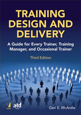Training Design and Delivery, 3/e