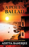 A Poets Ballad: A Crossword Mystery