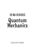 The NonRelativistic Quantum Mechanics