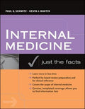 Internal Medicine: Just The Facts (IntL Ed)