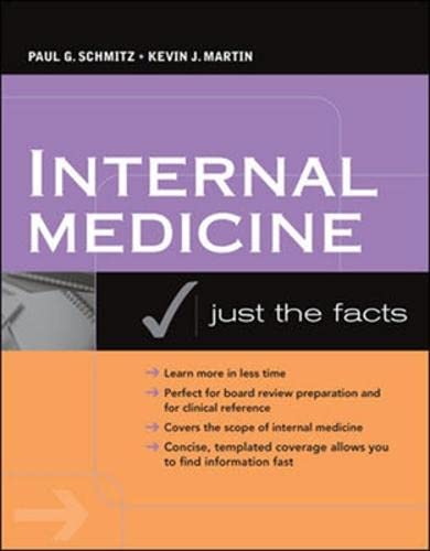 Internal Medicine: Just The Facts (IntL Ed)