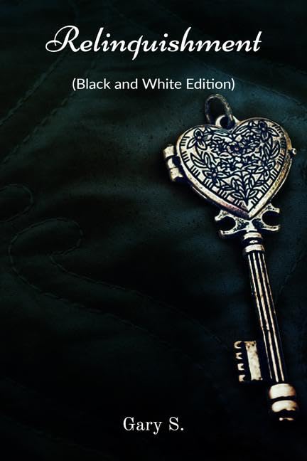 Relinquishment (Black and White Edition)