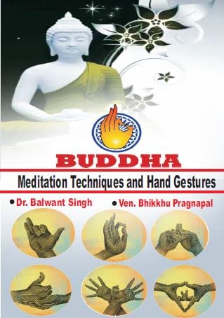 Buddha  Meditation Techniques and Hand Gestures