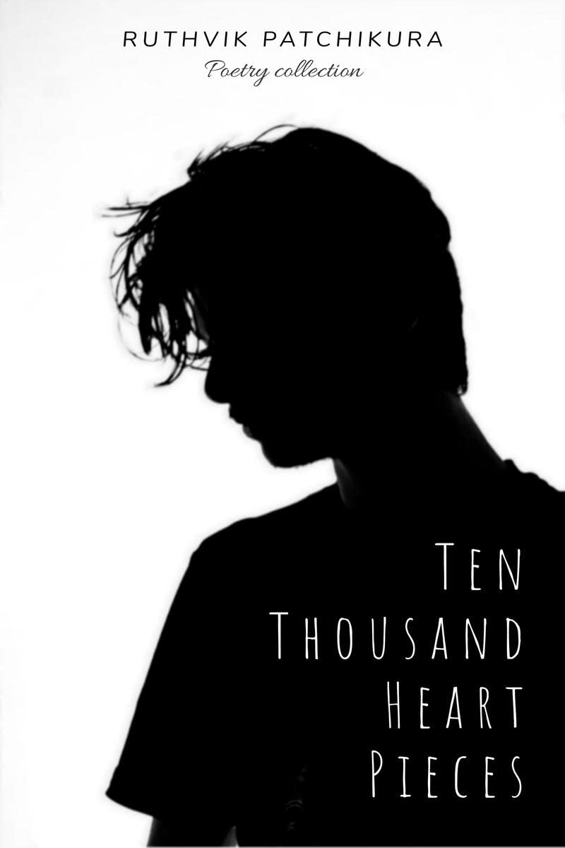 Ten Thousand Heart Pieces