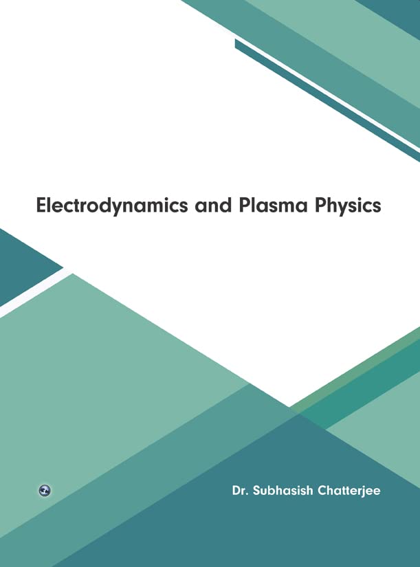 Electrodynamics and Plasma Physics