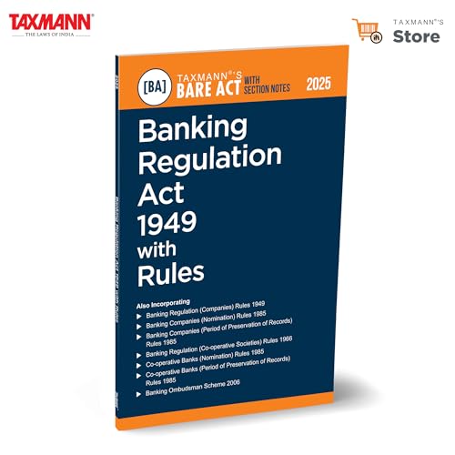 Taxmanns Banking Regulation Act 1949 with Rules [Bare Act with Section Notes]  Comprehensive | Uptodate Reference Providing 