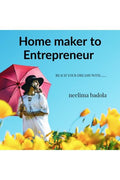 Home Maker To Entrepreneur