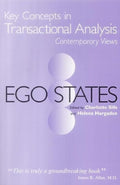 Ego States (Key Concepts in Transactional Analysis)