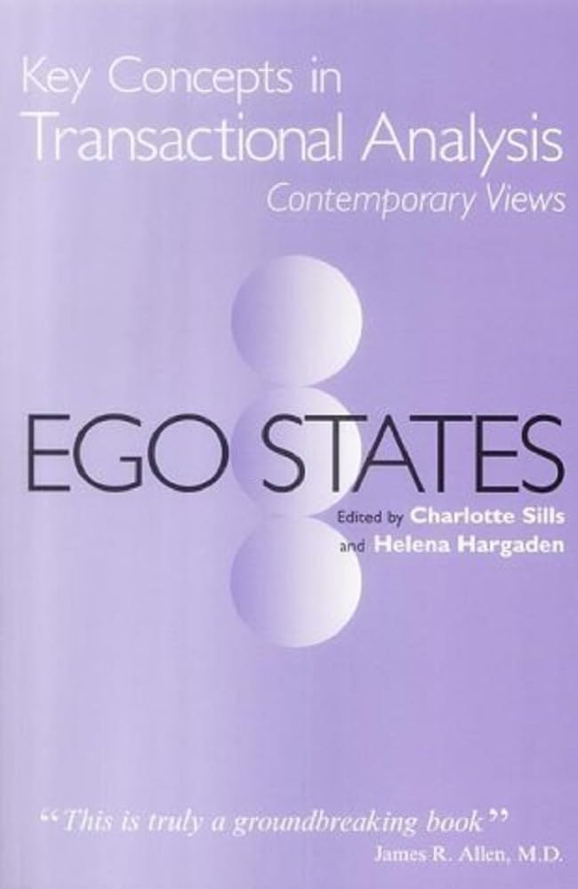 Ego States (Key Concepts in Transactional Analysis)