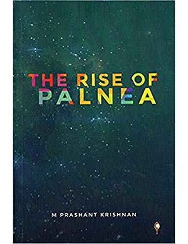 The Rise of Palnea