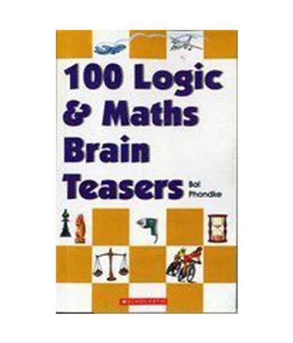 100 Logic & Math Brain Teasers