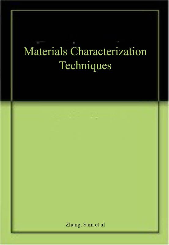 Materials Characterization Techniques