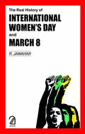 The Real History Of WomenS Day And March 8
