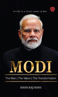 Modi | The Man | The Vision | The Transformation (Hans Raj Hans)