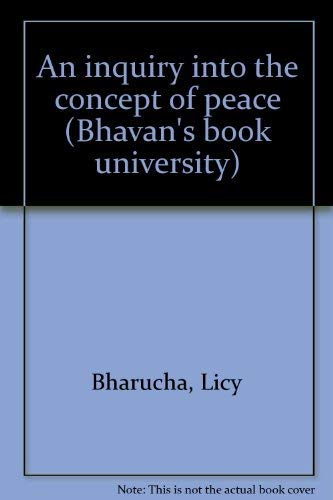 An Inquiry into the Concept of Peace