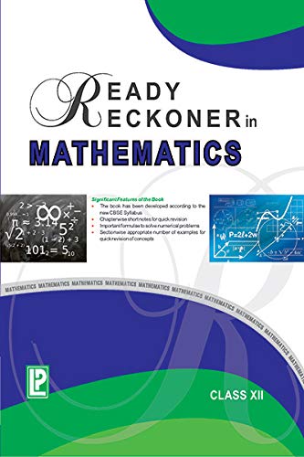 Ready Reckoner in Mathematics XII