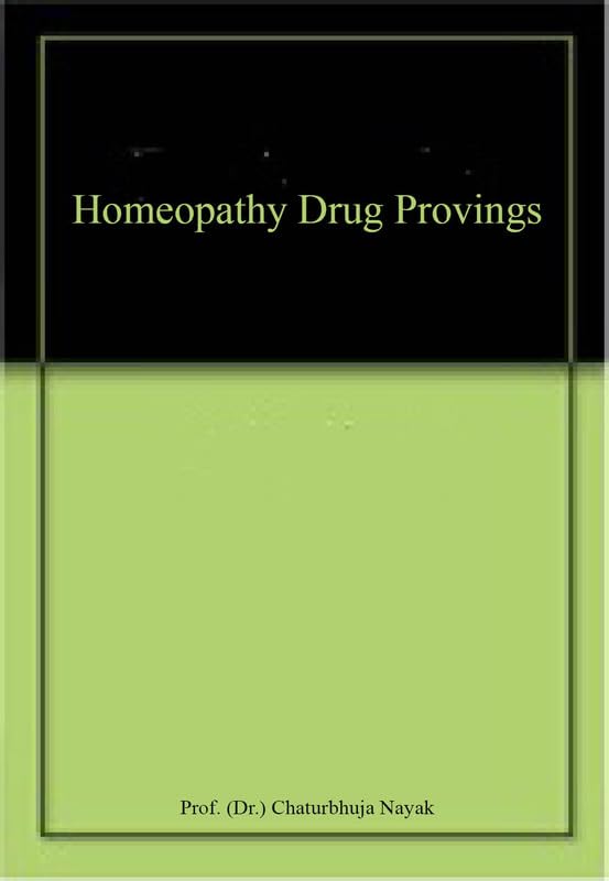 Homeopathy Drug Provings