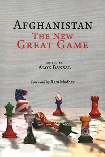 Afghanistan: The New Great Game