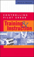 Controlling Pilot Error: Training & Instruction (Controlling Pilot Error Series)
