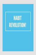 HABIT REVOLUTION