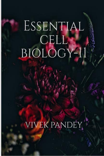Essential Cell Biology11
