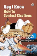 Hey I Know How to Contest Elections