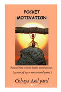 Pocket Motivation : Round The Clock Basis Motivation