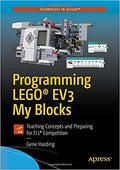 Programming Lego Ev3 My Blocks: Teaching Concepts And Preparing For Fll Competition