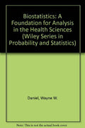 Biostatistics A Foundation For Analysis In The Health Science 5Ed (Hb 1991) (Wiley Series in Probability and Statistics)