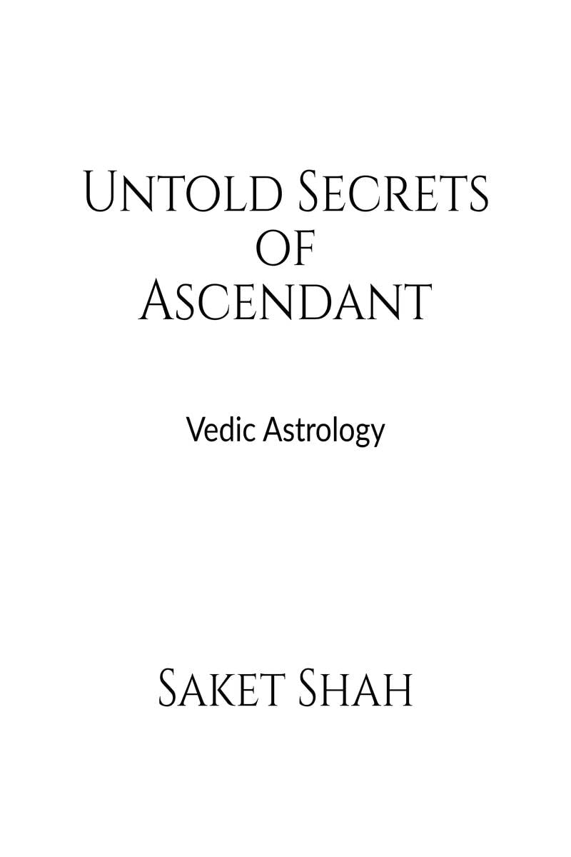 Untold Secrets of Ascendant : Vedic Astrology