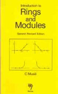 Introduction To Rings And Modules, Second Revised Edition 200Pp/Pb