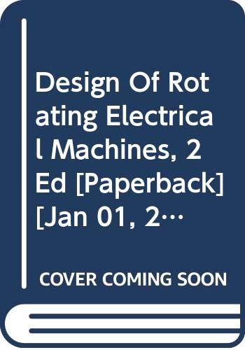 Design Of Rotating Electrical Machines 2Ed (Pb 2017)