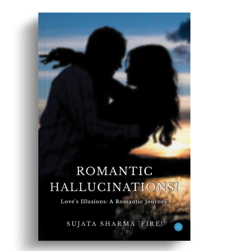 Romantic Hallucinations!