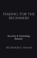 Hacking: For the Beginners
