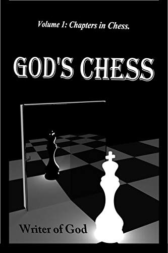 Volume 1: Chapters In Chess